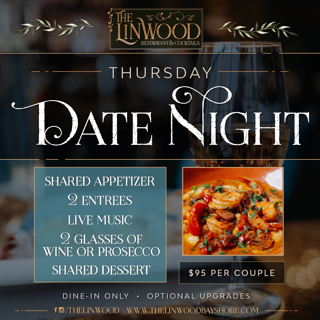Enjoy our Date Night Special! Shared appetizer, 2 entrees, Live music, 2 glasses of wine or prosecco, and a shared dessert! Dine in and enjoy this deal for only $95 per couple!